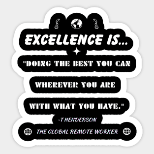 Excellence Is Sticker